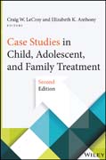 Case Studies in Child, Adolescent, and Family Treatment