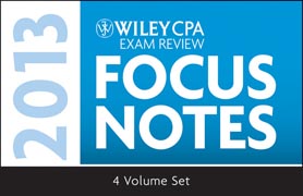 Wiley CPA Examination Review 2013 Focus Notes