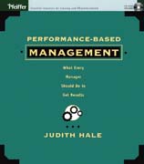 Performance-based management: what every manager should do to get results