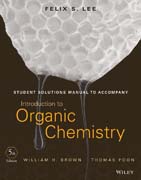 Student Solutions Manual to Accompany Introduction to Organic Chemistry