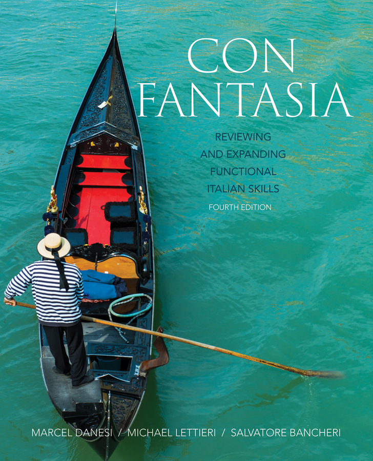 Con Fantasia: Reviewing and Expanding Functional  Italian Skills