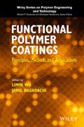 Functional Polymer Coatings: Principles, Methods, and Applications