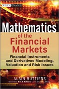 Mathematics of the Financial Markets