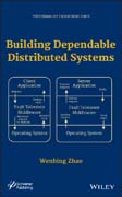 Building Dependable Distributed Systems