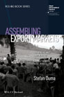 Assembling Markets: The Making and Unmaking of Global Food Connections in West Africa