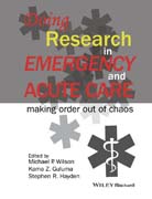 Doing Research in Emergency and Acute Care: Making Order Out of Chaos