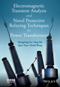 Electromagnetic Transient Analysis and Novel Protective Relaying Techniques for Power Transformer