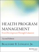 Health Program Management: From Development Through Evaluation