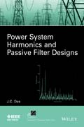 Power Harmonics Systems and Passive Filter Designs