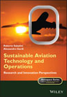 Sustainable Aviation Technology and Operations: Research and Innovation Perspectives