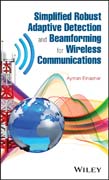 Simplified Robust Adaptive Detection and Beamforming for Wireless Communications