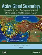 Active Global Seismology: Neotectonics and Earthquake Potential of the Eastern Mediterranean Region