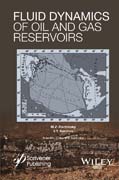 Fluid Dynamics of Oil and Gas Reservoirs