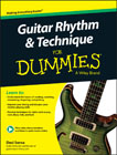 Guitar Rhythm & Technique For Dummies: Book + Online Video & Audio Instruction