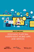 Designing Platform Independent Mobile Apps and Services