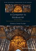 A Companion to Medieval Art