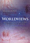 Worldviews: An Introduction to the History and Philosophy of Science