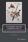 Citizenship for the Learning Society: Europe, Subjectivity, and Educational Research