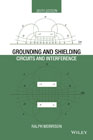 Grounding and Shielding: Circuits and Interference