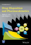 Introduction to Drug Disposition and Pharmacokinetics