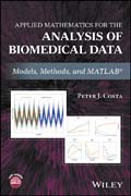 Applied mathematics for the analysis of biomedical data: models, methods, and MATLAB