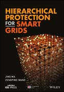 Hierarchical Protection for Smart Grids