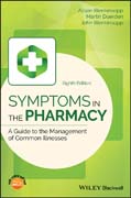 Symptoms in the Pharmacy: A Guide to the Management of Common Illnesses