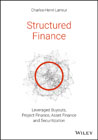 Structured Finance LBOs, Project Finance, Asset Finance and Securitization