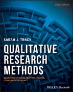 Qualitative Research Methods: Collecting Evidence, Crafting Analysis, Communicating Impact