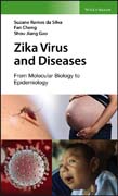 Zika Virus and Diseases: From Molecular Biology to Epidemiology