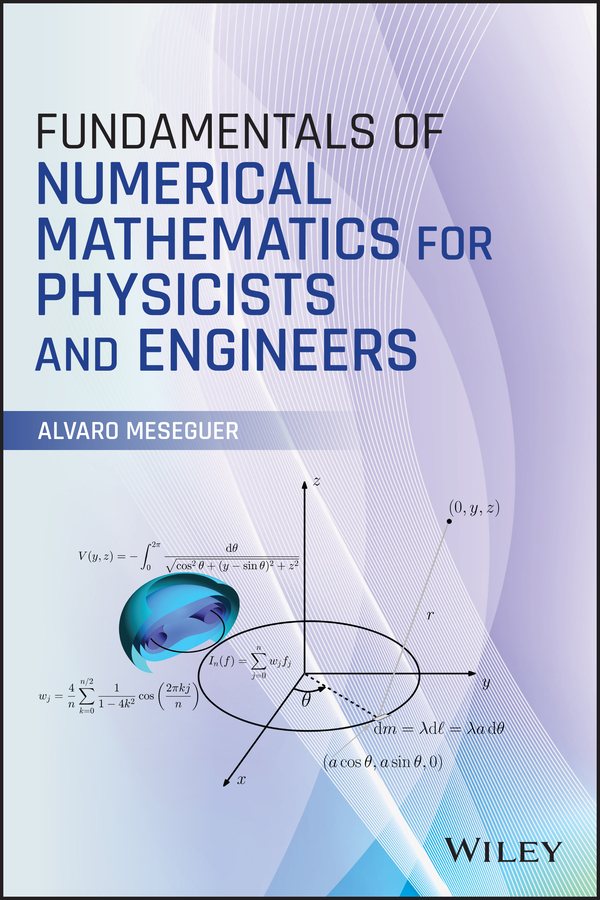 Fundamentals of Numerical Mathematics for Physicists and Engineers