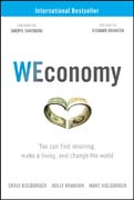 WEconomy: You Can Find Meaning, Make A Living, and Change the World