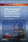 VFD Challenges for Shipboard Electrical Power System Design