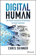 Digital Human: The Fourth Revolution of Humanity Includes Everyone