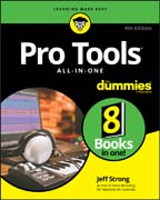 Pro Tools All-In-One For Dummies