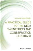 A Practical Guide to the NEC4 Engineering and Construction Contract