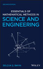 Essentials of Mathematical Methods in Science and Engineering