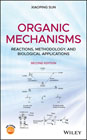 Organic Mechanisms: Reactions, Methodology, and Biological Applications