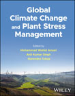 Global Climate Change and Plant Stress Management