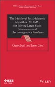 The Multilevel Fast Multipole Algorithm (MLFMA) for Solving Large-scale Computational Electromagnetics Problems