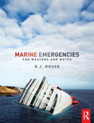 Marine Emergencies: For Masters and Mates