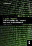 A Guide to Doing Statistics in Second Language Research Using SPSS and R