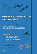 Information, Communication and Environment: Marine Navigation and Safety of Sea Transportation