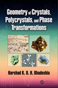 Geometry of Crystals, Polycrystals, and Phase Transformations