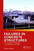 Failures in Concrete Structures: Case Studies in Reinforced and Prestressed Concrete