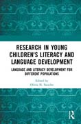 Research in Young Children's Literacy and Language Development: Language and literacy development for different populations