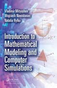 Introduction to Mathematical Modeling and Computer Simulations