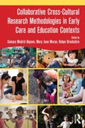 Collaborative Cross-Cultural Research Methodologies in Early Care and Education Contexts