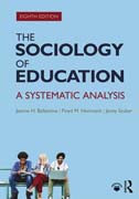 The Sociology of Education: A Systematic Analysis