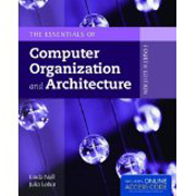 The Essentials of Computer Organization and Architecture